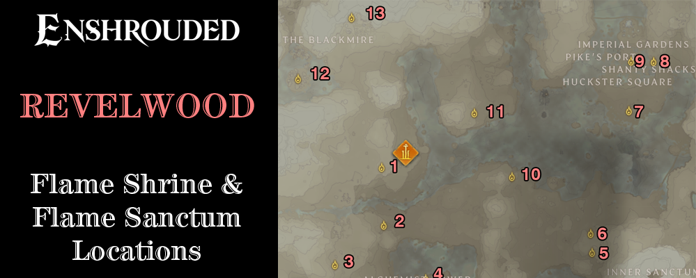 Revelwood Flame Shrine & Flame Sanctum Locations